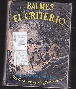 EL CRITERIO -EDICION (Edición Homenaje al centenario de la obra) IIlustrado b/n d/tx. ILUSTRACION...