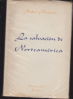 LA SALVACION DE NORTEAMERICA