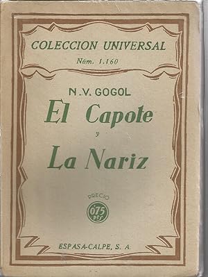 EL CAPOTE Y LA NARIZ. Colección Universal nº 1160
