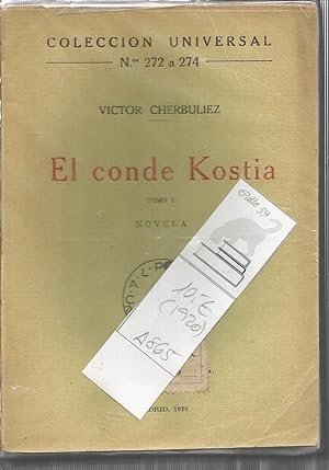 EL CONDE KOSTIA (Tomo I) (Colección Universal Nº 272-274)