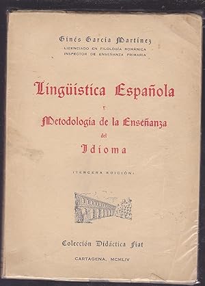 Imagen del vendedor de LINGUISTICA ESPAOLA Y METODOLOGIA DE LA ENSEANZA DEL IDIOMA a la venta por CALLE 59  Libros