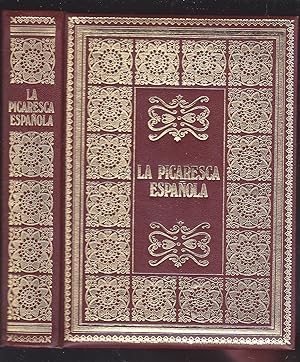 LA PICARESCA ESPAÑOLA: La vida del Lazarillo de Tormes. Rinconete y Cortadillo. Vida del Escudero...