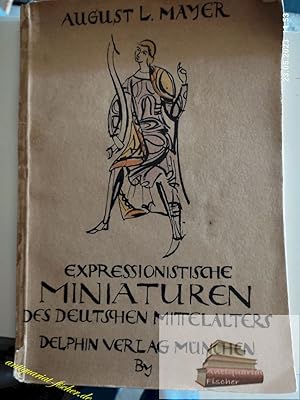 Bild des Verkufers fr Expressionistische Miniaturen des deutschen Mittelalters. Einbandzeichnung v. E. Scharff zum Verkauf von Antiquariat-Fischer - Preise inkl. MWST