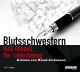 Blutsschwestern - Der Liebesbetrug [Sonderausgabe, 5 CDs].