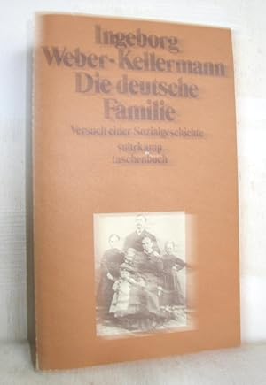 Bild des Verkufers fr Die deutsche Familie (Versuch einer Sozialgeschichte) zum Verkauf von Antiquariat Zinnober