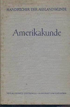 Seller image for Amerikakunde. 2. neubearbeitete u. erweiterte Auflage. for sale by Antiquariat Kaner & Kaner GbR