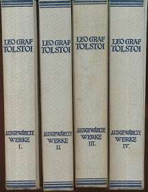 Leo Graf Tolstoi , Ausgewählte Werke !! in 4 Bänden !!