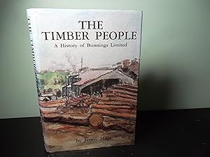 The Timber People - A History Of Bunnings Limited