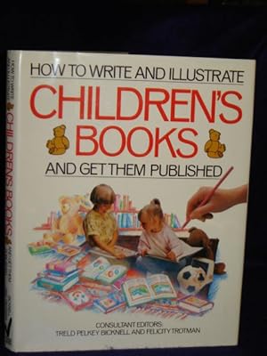 Bild des Verkufers fr How to Write & Illustrate Children's Books zum Verkauf von Gil's Book Loft