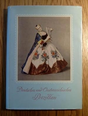 Deutsches und Oesterreichisches Porzellan. Übersetzt und bearbeitet von Wilhelmine Woeller - Paquet.