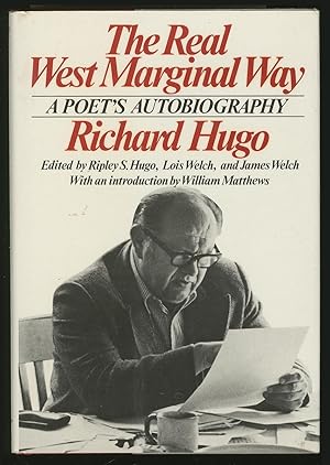 Seller image for The Real West Marginal Way: A Poet's Autobiography for sale by Between the Covers-Rare Books, Inc. ABAA