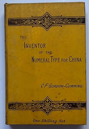 Seller image for The Inventor Of The Numeral Type For China By Use Of Which Illiterate Chinese Both Blind And sighted Can Very Quickly Be Taught To Read And Write Fluently + The Twelth Annual Report Mission To The Chinese Blind For The Year 1898. REPORT EXTREMELY SCARCE for sale by Deightons