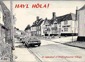 Image du vendeur pour Hayl Hola; An Appraisal of Hollingbourne Village mis en vente par Little Stour Books PBFA Member