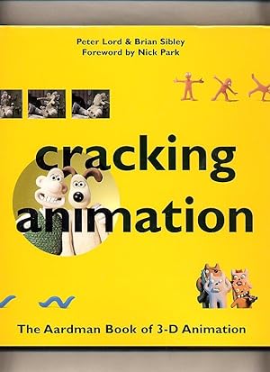 Bild des Verkufers fr Cracking Animation; The Aardman Book of 3-D Animation zum Verkauf von Little Stour Books PBFA Member