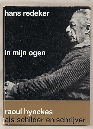 Image du vendeur pour in mijn ogen raoul hynckes als schilder en schrijver mis en vente par Little Stour Books PBFA Member