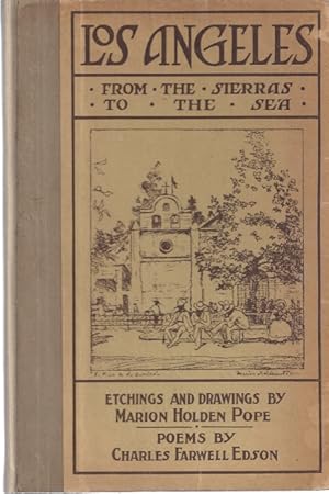 Imagen del vendedor de LOS ANGELES FROM THE SIERRAS TO THE SEA a la venta por Columbia Books, ABAA/ILAB, MWABA