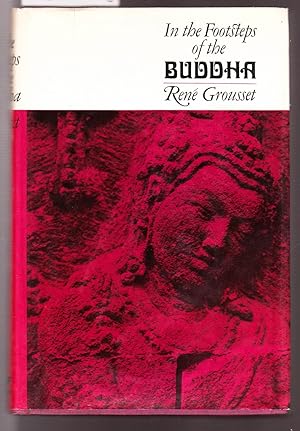 Seller image for In the Footsteps of the Buddha for sale by Laura Books