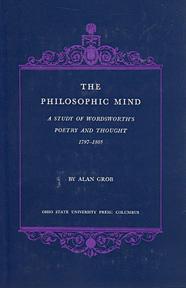 Seller image for The Philosophic Mind: A Study of Wordsworth's Poetry and Thought 1797-1805 for sale by Sutton Books