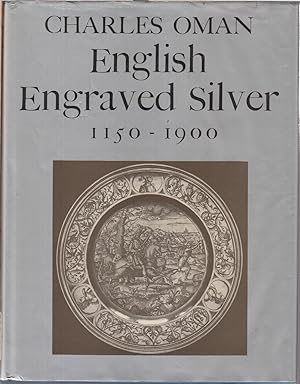 Seller image for English Engraved Silver, 1150 To 1900 for sale by Jonathan Grobe Books