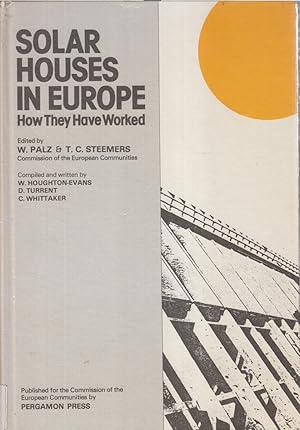 Seller image for Solar Houses In Europe How They Have Worked for sale by Jonathan Grobe Books