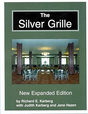 Immagine del venditore per The Silver Grille: Memories and Recipes venduto da Book Booth