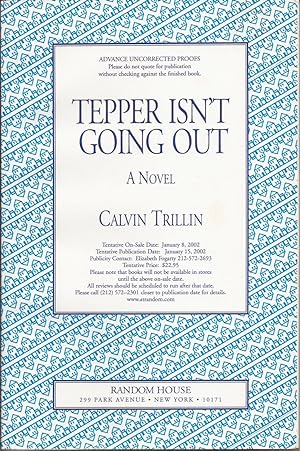 Seller image for Tepper Isn't Going Out (collectible ARC) for sale by Auldfarran Books, IOBA