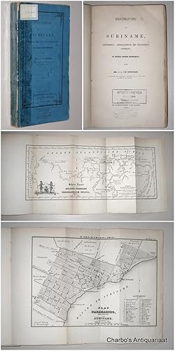 Bild des Verkufers fr Beschrijving van Suriname, historisch, geographisch en statistisch overzigt, uit officiele bronnen bijeengebragt. zum Verkauf von Charbo's Antiquariaat