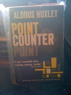 Point Counter Point; by Huxley, Aldous: