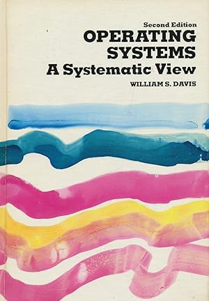 Seller image for Operating Systems: a Systematic View for sale by Bookshop Baltimore