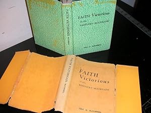 Seller image for Faith Victorious in the Kentucky Mountains for sale by The Vintage BookStore