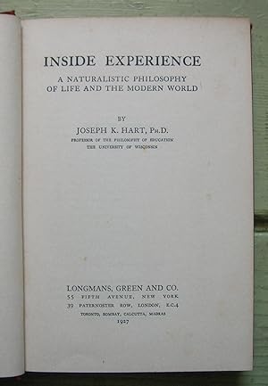 Seller image for Inside Experience: A Naturalistic Philosophy of Life and the Modern World. for sale by Monkey House Books