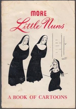 Seller image for More Little Nuns A Book of Cartoons for sale by HORSE BOOKS PLUS LLC