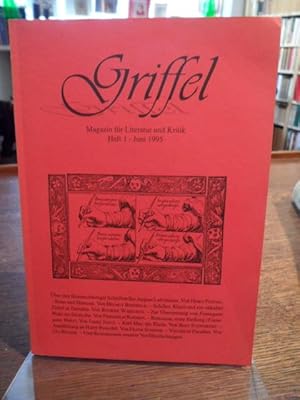 Seller image for Griffel. Magazin fr Literatur und Kritik. Heft 1 - Juni 1995. for sale by Antiquariat Floeder