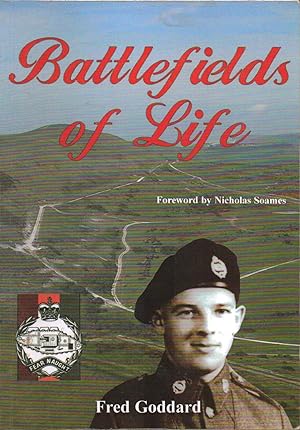 Bild des Verkufers fr Battlefields of Life. A Life in the Royal Tank Regiment zum Verkauf von SAVERY BOOKS