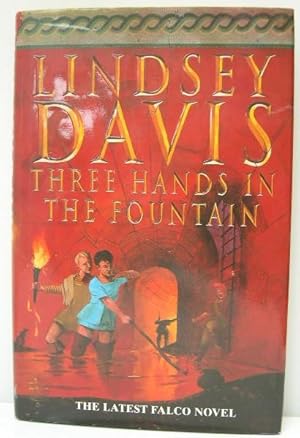 Three Hands in the Fountain (Signed First Edition)