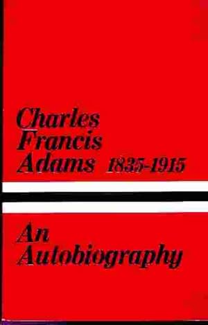 Image du vendeur pour CHARLES FRANCIS ADAMS 1835-1915 mis en vente par Rivers Edge Used Books