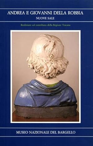 Seller image for Andrea e Giovanni Della Robbia. for sale by FIRENZELIBRI SRL