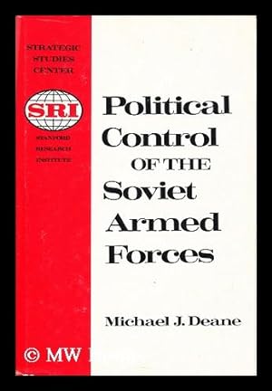 Immagine del venditore per Political Control of the Soviet Armed Forces venduto da MW Books