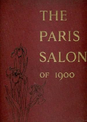 The Paris Salons of 1900.