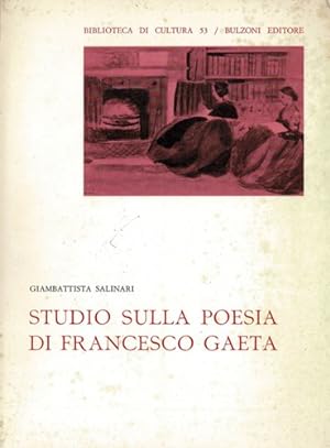 Bild des Verkufers fr Studio sulla poesia di Francesco Gaeta. zum Verkauf von FIRENZELIBRI SRL
