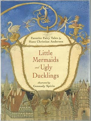 Imagen del vendedor de Little Mermaids and Ugly Ducklings: Favorite Fairy Tales a la venta por Beverly Loveless