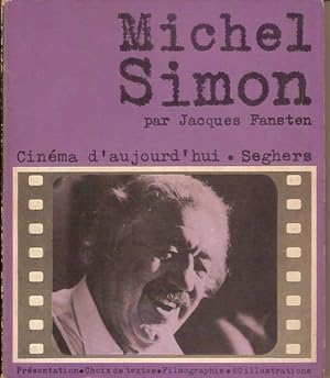 MICHEL SIMON - Cinema D'Aujourd'Hui livre 61