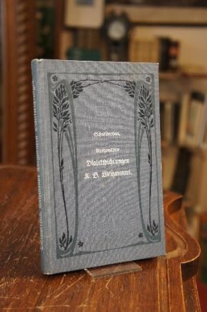 Imagen del vendedor de Ausgewhlte Dialektdichtungen aus den Schriften Karl Borromus Weitzmanns. Mit einem Bildnisse und einer Lebensbeschreibung des Dichters. a la venta por Antiquariat an der Stiftskirche