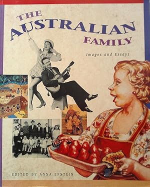 The Australian Family - Images and Essays