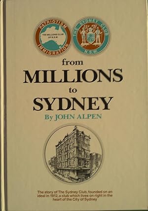 Seller image for From Millions to Sydney for sale by Banfield House Booksellers