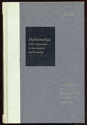 Immagine del venditore per Mathematics with Applications in Management and Economics venduto da Between the Covers-Rare Books, Inc. ABAA