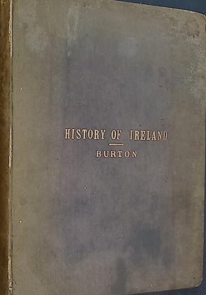The History of the Kingdom of Ireland; Being an Account of All the Battles, Sieges, and Other ...