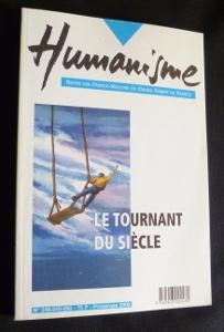 Seller image for Humanisme. Revue des francs-maons du grand orient de France. Le tournant du sicle. N248-249-250. Printemps 2000 for sale by Abraxas-libris