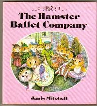 Imagen del vendedor de The Hamster Ballet Company a la venta por Dandy Lion Editions