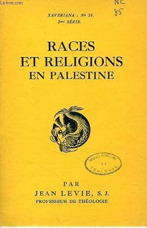 Seller image for RACES ET RELIGIONS EN PALESTINE for sale by Le-Livre